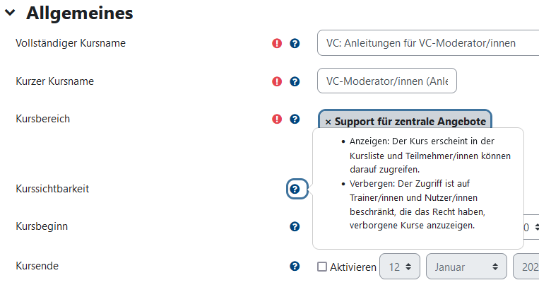 Seitenausschnitt der Einstellungen eines Kurses mit mehreren Fragezeichen und einem Fragezeichen mit Erläuterungen
